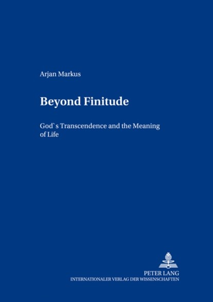 Beyond Finitude, Arjan Markus - Paperback - 9783631531303
