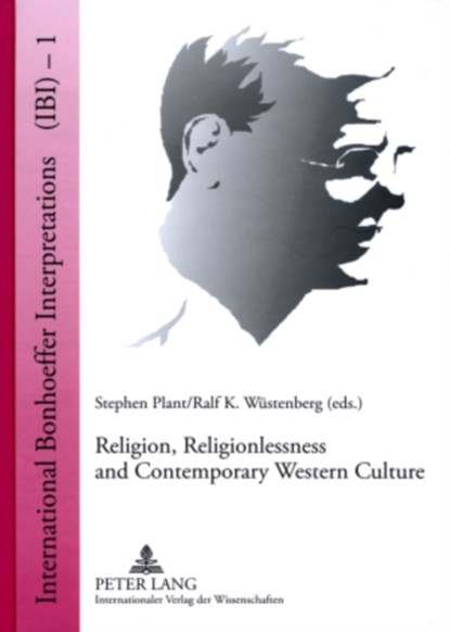 Religion, Religionlessness and Contemporary Western Culture, Stephen Plant ; Ralf K. Wustenberg - Gebonden - 9783631577547