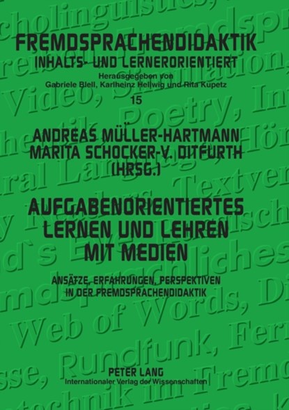 Aufgabenorientiertes Lernen und Lehren mit Medien, Rita Kupetz ; Andreas Muller-Hartmann ; Marita Schocker-Von Ditfurth - Paperback - 9783631582619