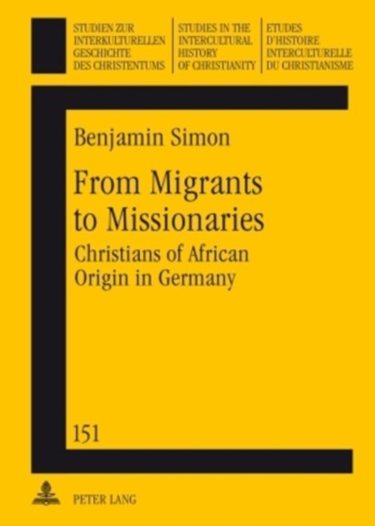 From Migrants to Missionaries, Benjamin Simon - Gebonden - 9783631598429