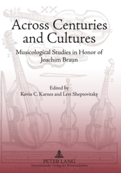 Across Centuries and Cultures, Kevin Karnes ; Levi Sheptovitsky - Paperback - 9783631599860