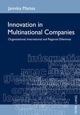 Innovation in Multinational Companies - Jannika Mattes - 9783631610213