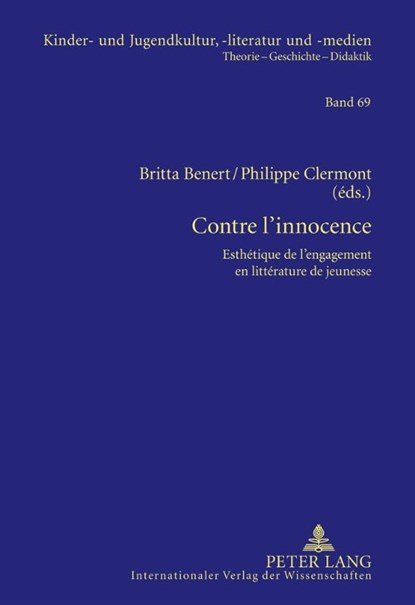 Contre l'Innocence, Hans-Heino Ewers-Uhlmann ; Britta Benert ; Philippe Clermont - Gebonden - 9783631614426