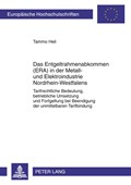 Das Entgeltrahmenabkommen (Era) in Der Metall- Und Elektroindustrie Nordrhein-Westfalens | Tammo Heil | 