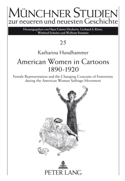 American Women in Cartoons 1890-1920, Katharina Hundhammer - Gebonden - 9783631637982