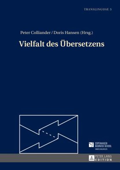 Vielfalt Des Uebersetzens, Peter Colliander ; Doris Hansen - Gebonden - 9783631647011