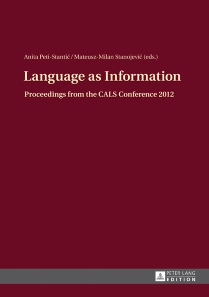 Language as Information, Anita Peti-Stantic - Gebonden - 9783631647585
