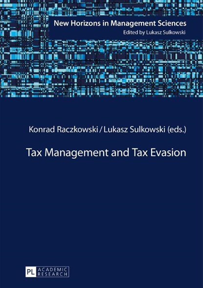 Tax Management and Tax Evasion, Konrad Raczkowski ; Lukasz Sulkowski - Gebonden - 9783631651902