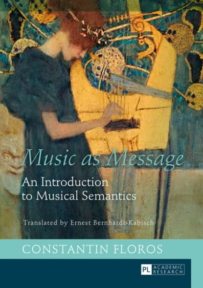 Music as Message, Constantin Floros - Gebonden - 9783631660331