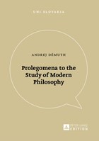 Prolegomena to the Study of Modern Philosophy | Andrej Demuth | 