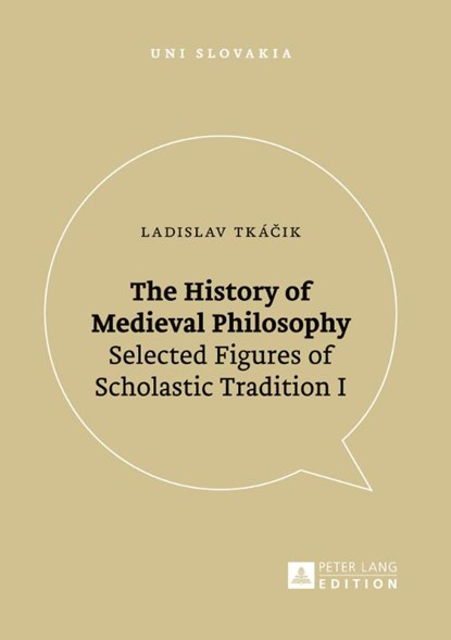 The History of Medieval Philosophy, Ladislav Tkacik - Paperback - 9783631674604