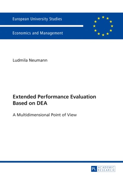Extended Performance Evaluation Based on DEA, Ludmila Neumann - Paperback - 9783631722169