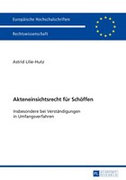 Akteneinsichtsrecht Fuer Schoeffen | Astrid Lilie-Hutz | 