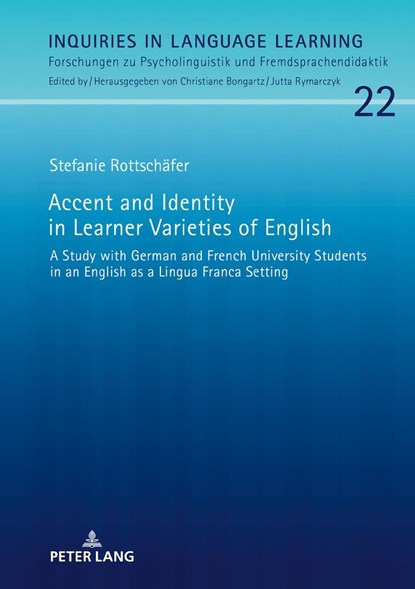 Accent and Identity in Learner Varieties of English, Stefanie Rottschafer - Gebonden - 9783631745649