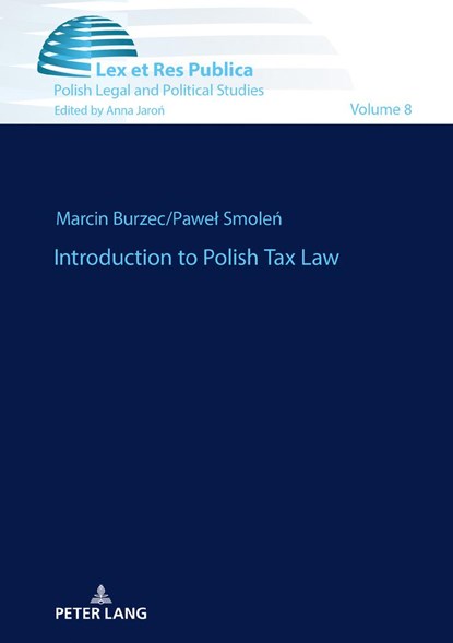 Introduction to Polish Tax Law, Pawel Smolen ; Marcin Burzec - Gebonden - 9783631757406
