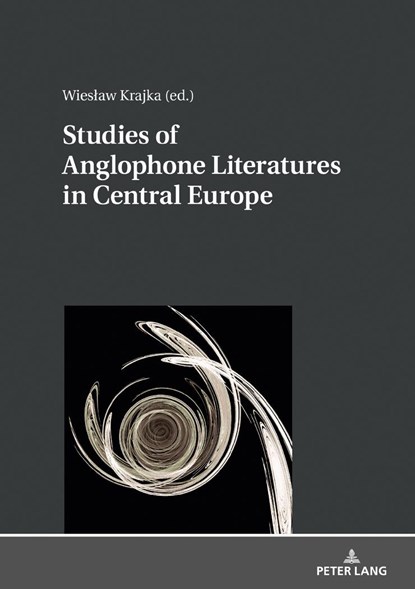 Studies of Anglophone Literatures in Central Europe, Wieslaw Krajka - Gebonden - 9783631763537