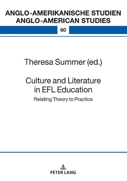Culture and Literature in the EFL Classroom, Theresa Summer ; Maria Eisenmann - Gebonden - 9783631771150