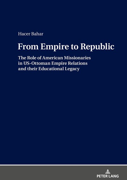 From Empire to Republic, Hacer Bahar - Gebonden - 9783631786703