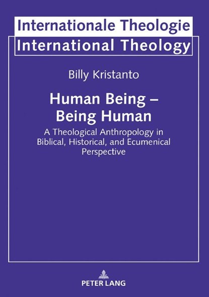 Human Being – Being Human, Billy Kristanto - Gebonden - 9783631808757