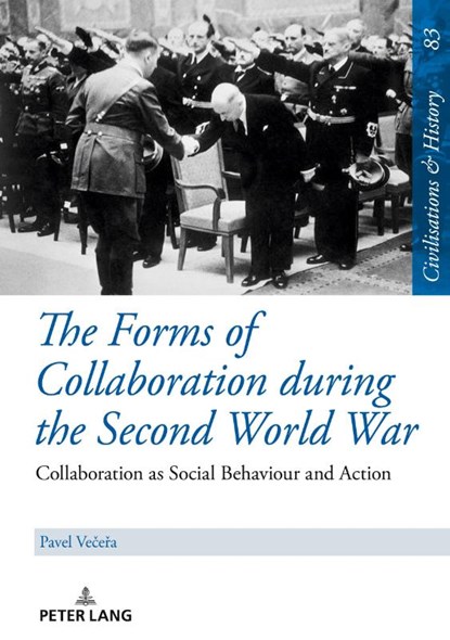 The Forms of Collaboration during the Second World War, Pavel Vecera - Gebonden - 9783631916230