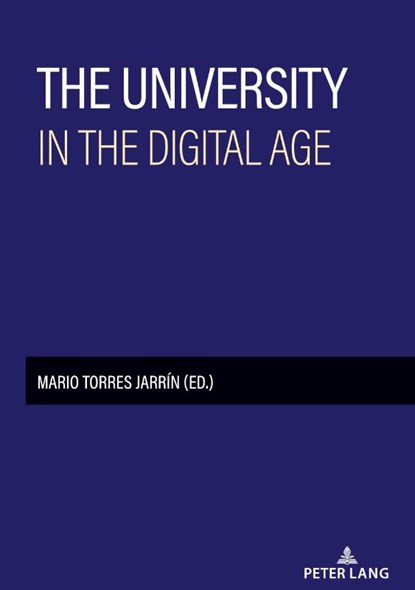 The university in the digital age, Mario Torres Jarrin - Gebonden - 9783631938201