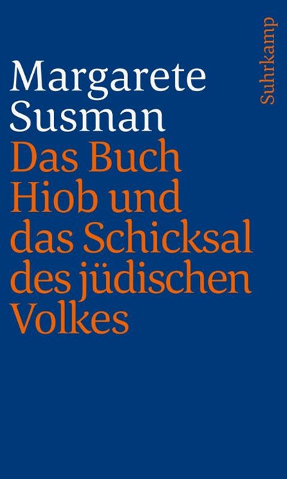 Das Buch Hiob und das Schicksal des jüdischen Volkes, Margarete Susman - Paperback - 9783633241828