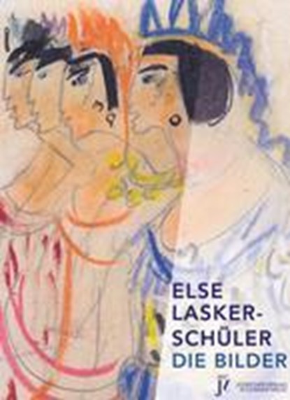 Die Bilder, Else Lasker-Schüler - Paperback - 9783633542468