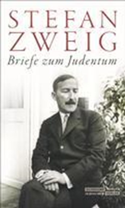 Briefe zum Judentum, Stefan Zweig - Gebonden - 9783633543069