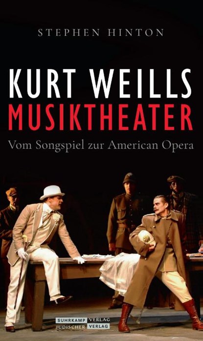 Kurt Weills Musiktheater, Stephen Hinton - Gebonden - 9783633543250