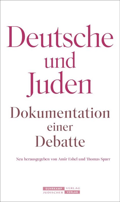 Deutsche und Juden, Amir Eshel ; Thomas Sparr - Gebonden - 9783633543281