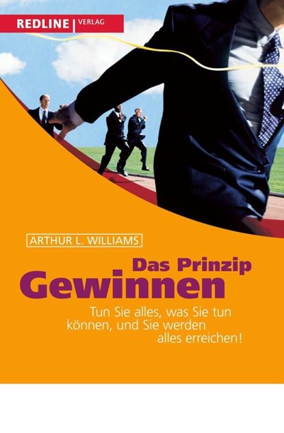 Das Prinzip Gewinnen, Arthur L. Williams - Paperback - 9783636013392