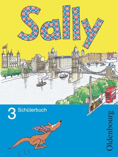 Sally 3. Schuljahr. Pupil's Book. Allgemeine Ausgabe - Englisch ab Klasse 3, Martina Bredenbröcker ; Daniela Elsner ; Stefanie Gleixner-Weyrauch ; Simone Gutwerk - Paperback - 9783637000810