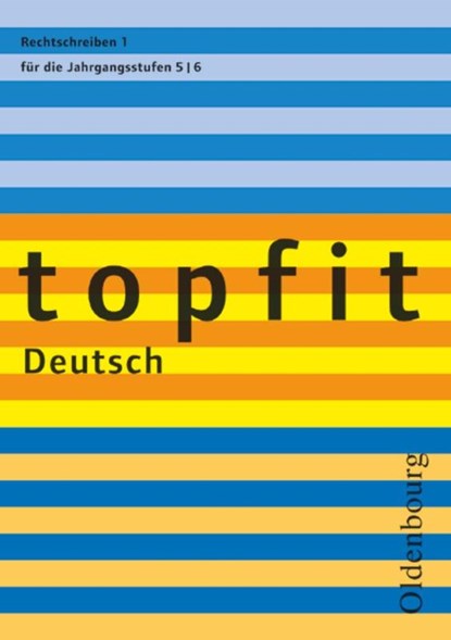 topfit Deutsch. Rechtschreiben 1. Neuausgabe, Nathali Jückstock-Kießling - Paperback - 9783637001558
