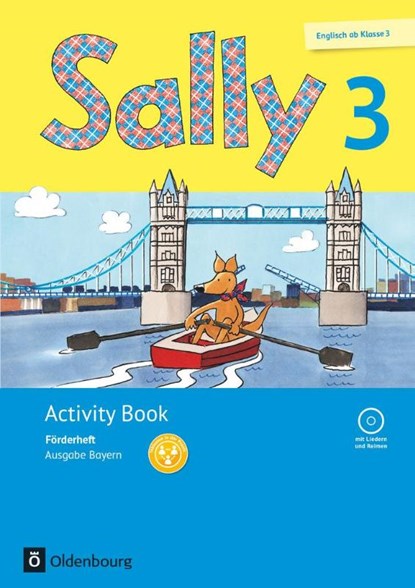 Sally 3. Schuljahr. Förderheft mit Audio-CD. Ausgabe Bayern (Neubearbeitung) - Englisch ab Klasse 3, Martina Bredenbröcker ; Anke Spangenberg ; Jasmin Brune ; Daniela Elsner - Paperback - 9783637014398