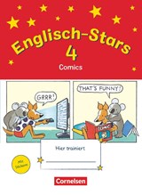 Englisch-Stars 4. Schuljahr. Übungsheft Comics - Barbara Gleich ; Irene Reindl ; Katrin Schmidt ; Britta Schöpe - 9783637015098