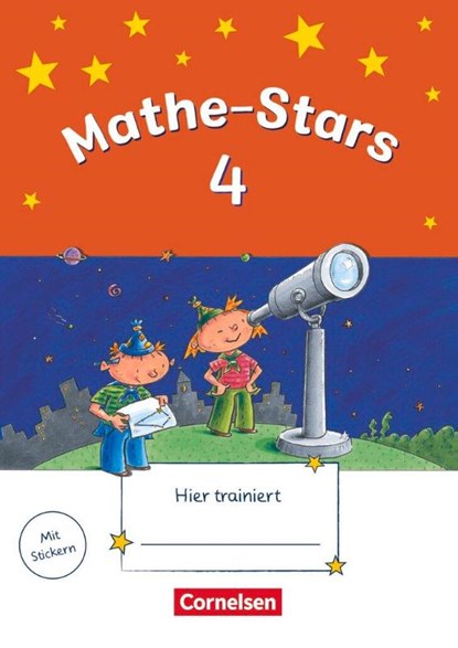Mathe-Stars 4. Schuljahr. Übungsheft mit Lösungsheft, Werner Hatt ; Petra Ihn-Huber ; Stefan Kobr ; Ursula Kobr - Paperback - 9783637015456