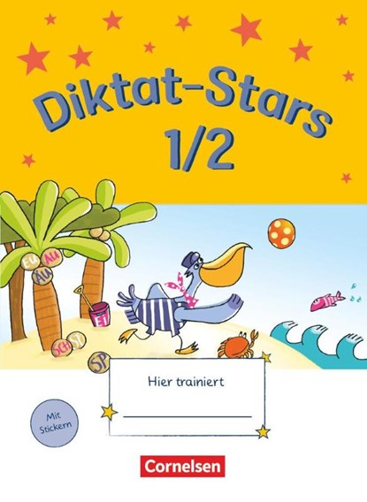 Diktat-Stars 1./2. Schuljahr. Übungsheft, Maria Auer ; Johanna Schmidt-Büttner - Paperback - 9783637015807