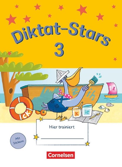 Diktat-Stars 3. Schuljahr. Übungsheft, Maria Auer ; Johanna Schmidt-Büttner ; Birgit Weiß ; Kornelia Winkelmeyr - Paperback - 9783637015814