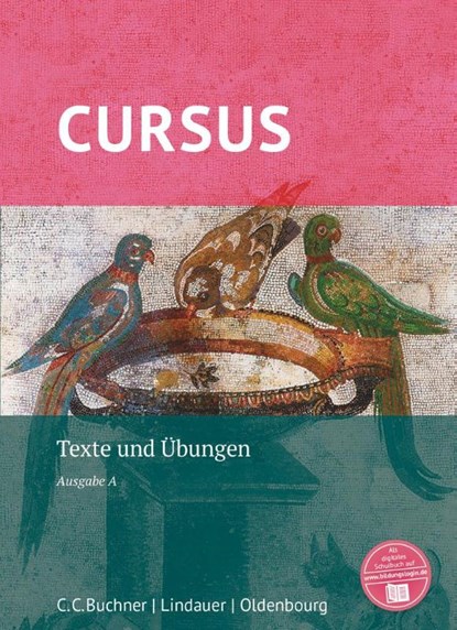 Cursus - Ausgabe A, Latein als 2. Fremdsprache, Britta Boberg ; Andrea Wilhelm ; Reinhard Bode ; Andreas Fritsch - Gebonden - 9783637017047