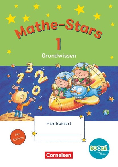 Mathe-Stars - Grundwissen - BOOKii-Ausgabe - 1. Schuljahr. Grundwissen. Übungsheft mit Lösungen, Werner Hatt ; Stefan Kobr ; Ursula Kobr ; Birgit Krautloher - Paperback - 9783637017467