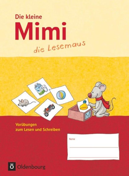 Die kleine Mimi die Lesemaus Ausgabe F Vorübungen, Hildegard Albermann ; Eva Eibl ; Leopold Eibl ; Marianne Franz - Paperback - 9783637018204