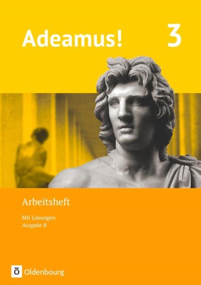 Adeamus! - Ausgabe B - Latein als 1. Fremdsprache 3 - Arbeitsheft, Volker Berchtold ; Markus Schauer - Paperback - 9783637019430