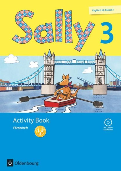 Sally 3. Schuljahr. Förderheft mit Audio-CD. Allgemeine Ausgabe (Neubearbeitung) - Englisch ab Klasse 3, Martina Bredenbröcker ; Anke Spangenberg ; Jasmin Brune ; Daniela Elsner - Paperback - 9783637020405