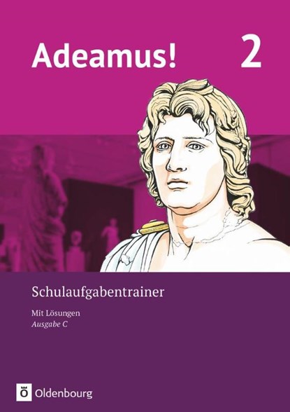 Adeamus! - Ausgabe C - Latein als 2. Fremdsprache Band 2 - Schulaufgabentrainer mit Lösungsbeileger, Volker Berchtold ; Markus Schauer - Paperback - 9783637024144