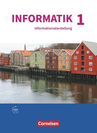 Informatik Band 1 - Natur und Technik: Informationsdarstellung - Gymnasium Bayern, Peter Brichzin ; Ulrich Freiberger ; Klaus Reinold ; Albert Wiedemann - Paperback - 9783637024649