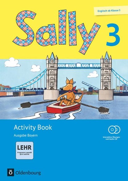 Sally 3. Activity Book mit interaktiven Übungen. Ausgabe Bayern, Martina Bredenbröcker ; Jasmin Brune ; Daniela Elsner ; Barbara Gleich - Paperback - 9783637024793