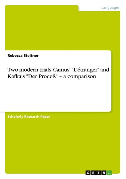 Two modern trials, Rebecca Steltner - Paperback - 9783638698702