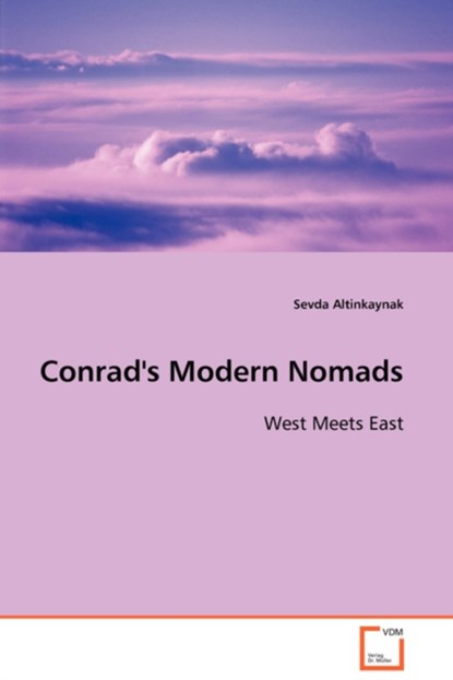 Conrad's Modern Nomads, Sevda Altinkaynak - Paperback - 9783639106343