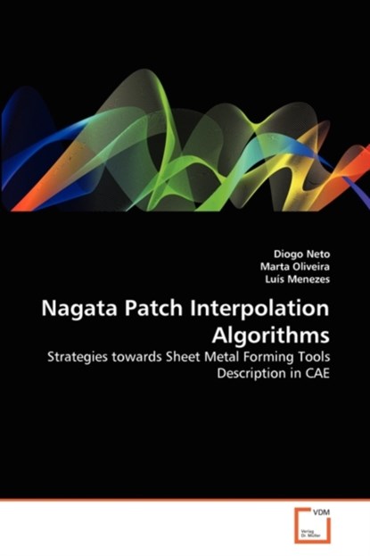 Nagata Patch Interpolation Algorithms, Diogo Neto ; Marta Oliveira ; Luis Menezes - Paperback - 9783639301588