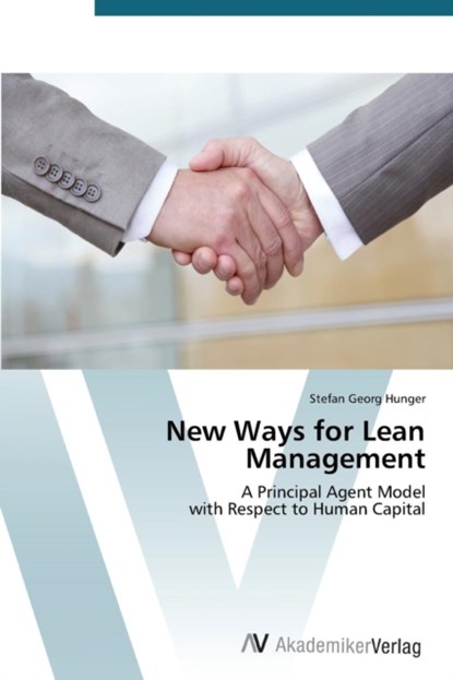 New Ways for Lean Management, Stefan Georg Hunger - Paperback - 9783639397604